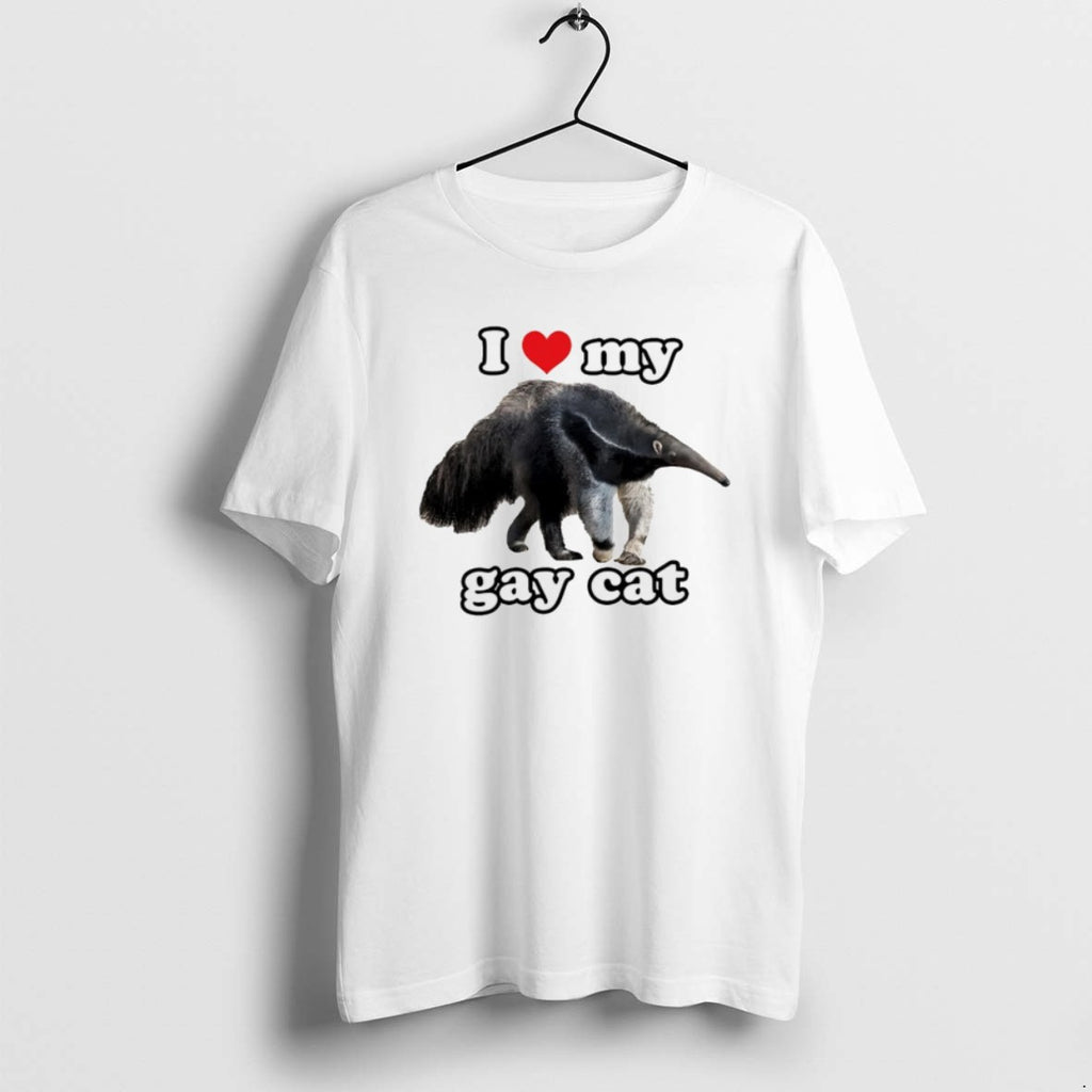 I Love My Gay Cat Pilosa T Shirts