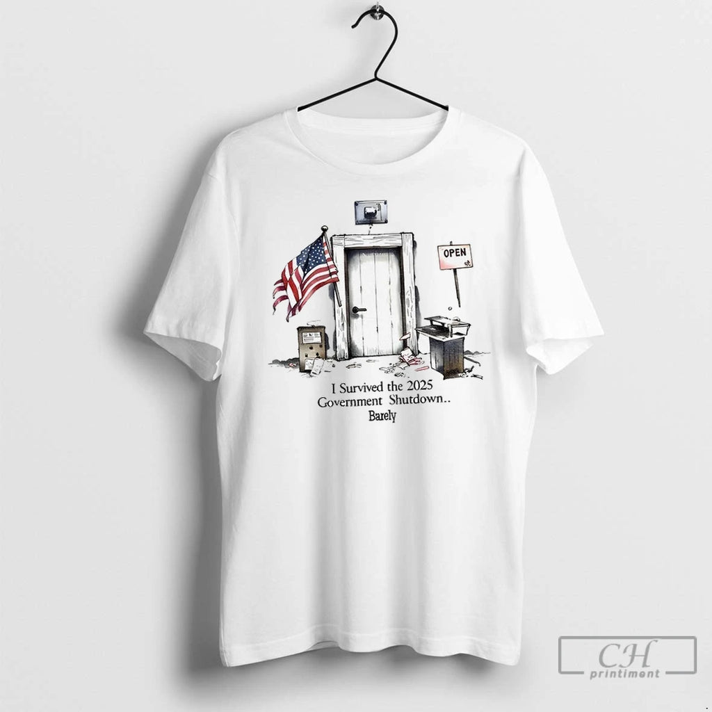 I Survived The 2025 Government Shutdown T Shirts