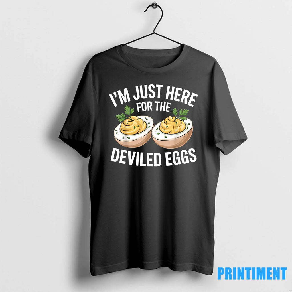 Im Just Here For The Deviled Eggs Thanksgiving Food Family Tshirts Sweater