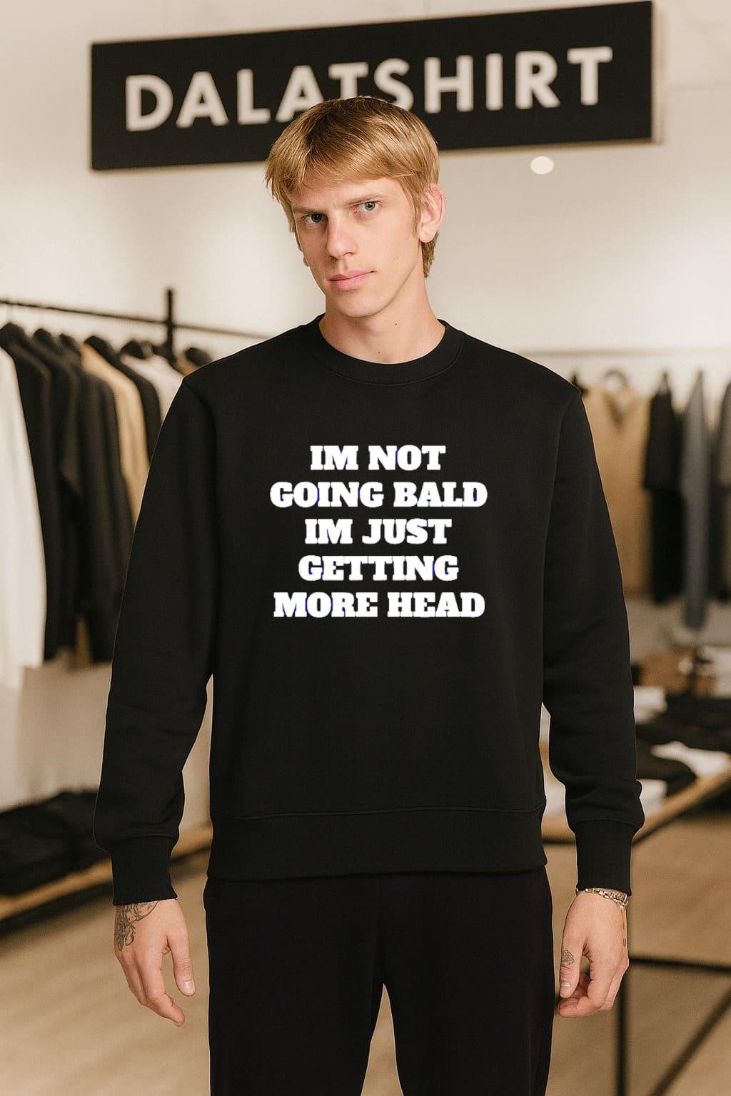 Im Not Going Bald Im Just Getting More Head shirt
