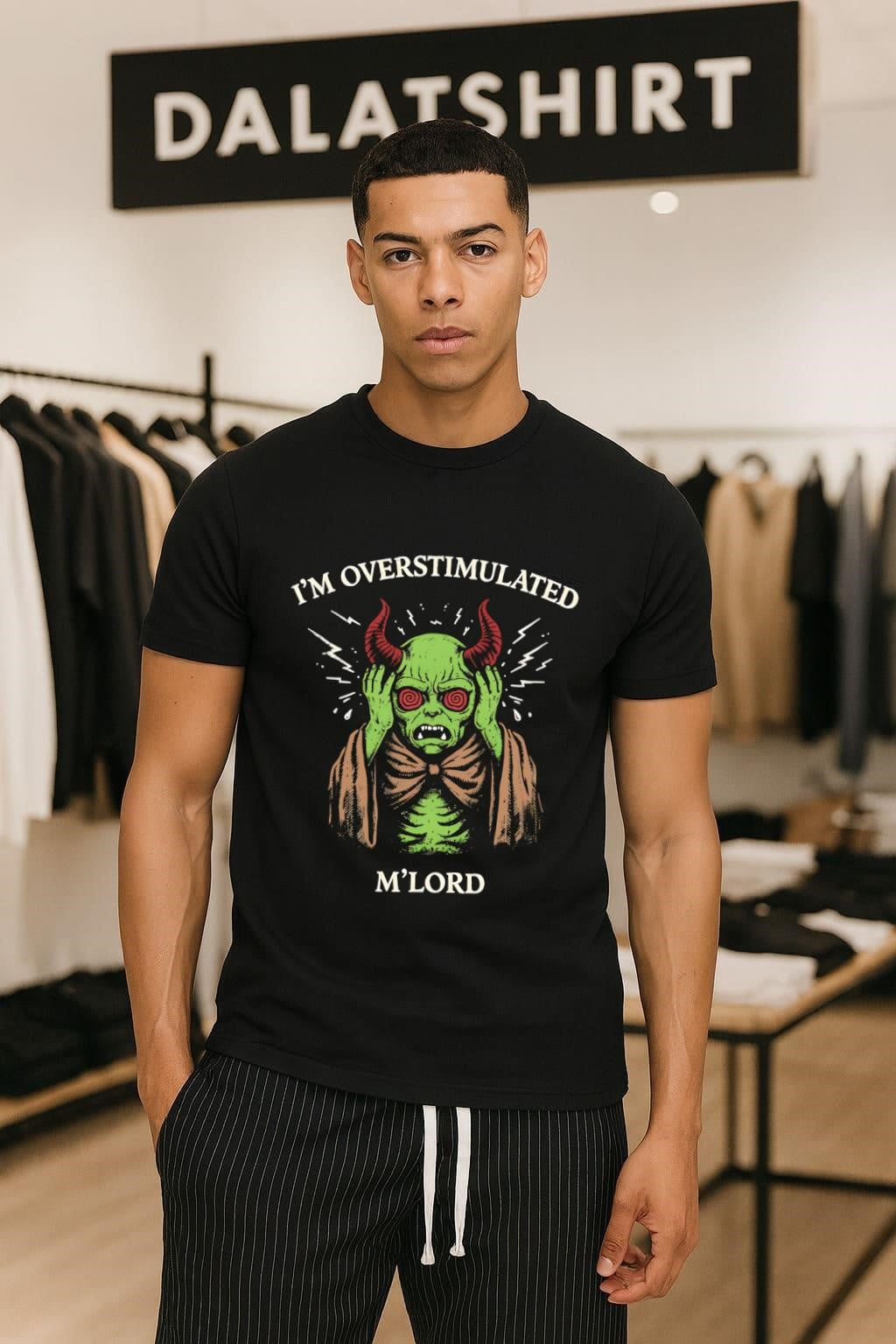 I’m Overstimulated M’Lord Green Demon Horns Hypnotized Eyes shirt