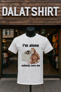 I’m alone nobody care me monkey concrete box shirt