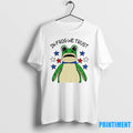 In Frog We Trust Portland Frog Protest Tshirts Sweater