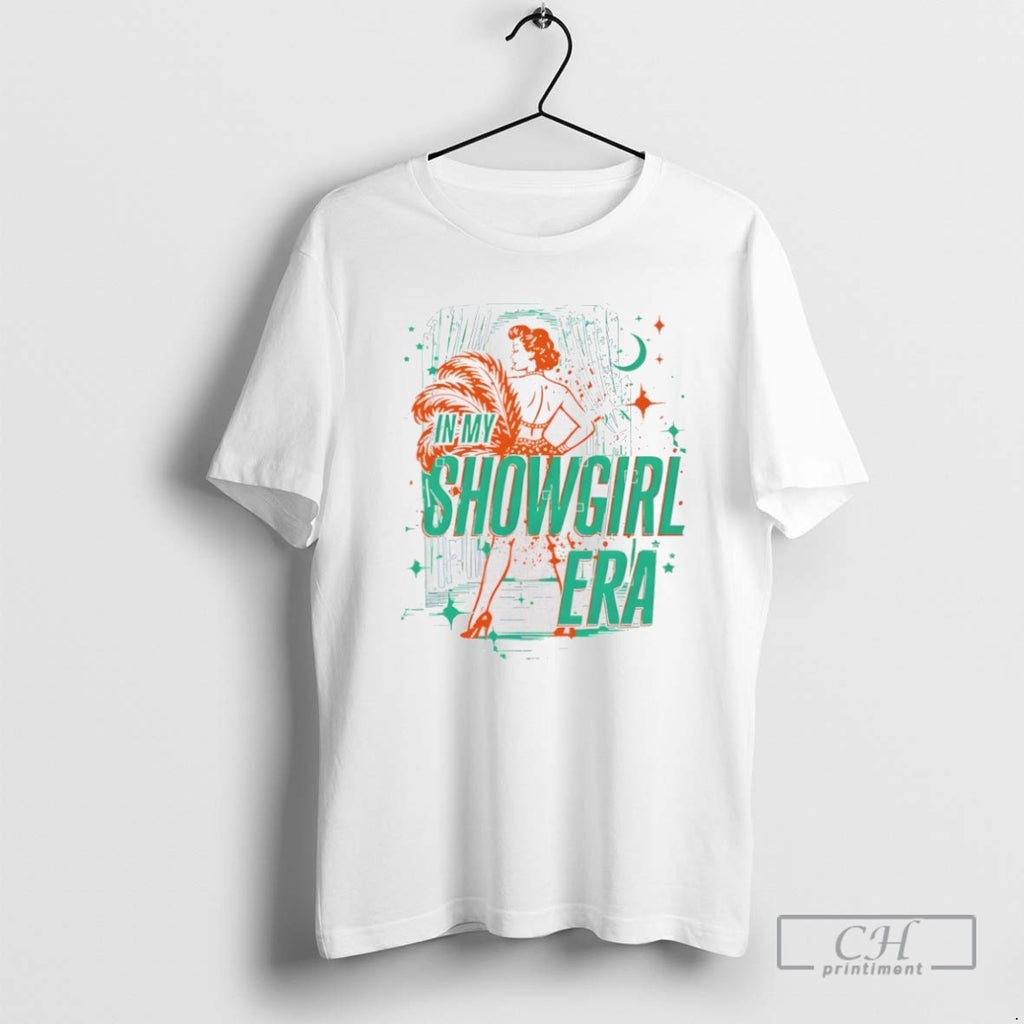 In My Showgirl Era Orange Show Girl T Shirts