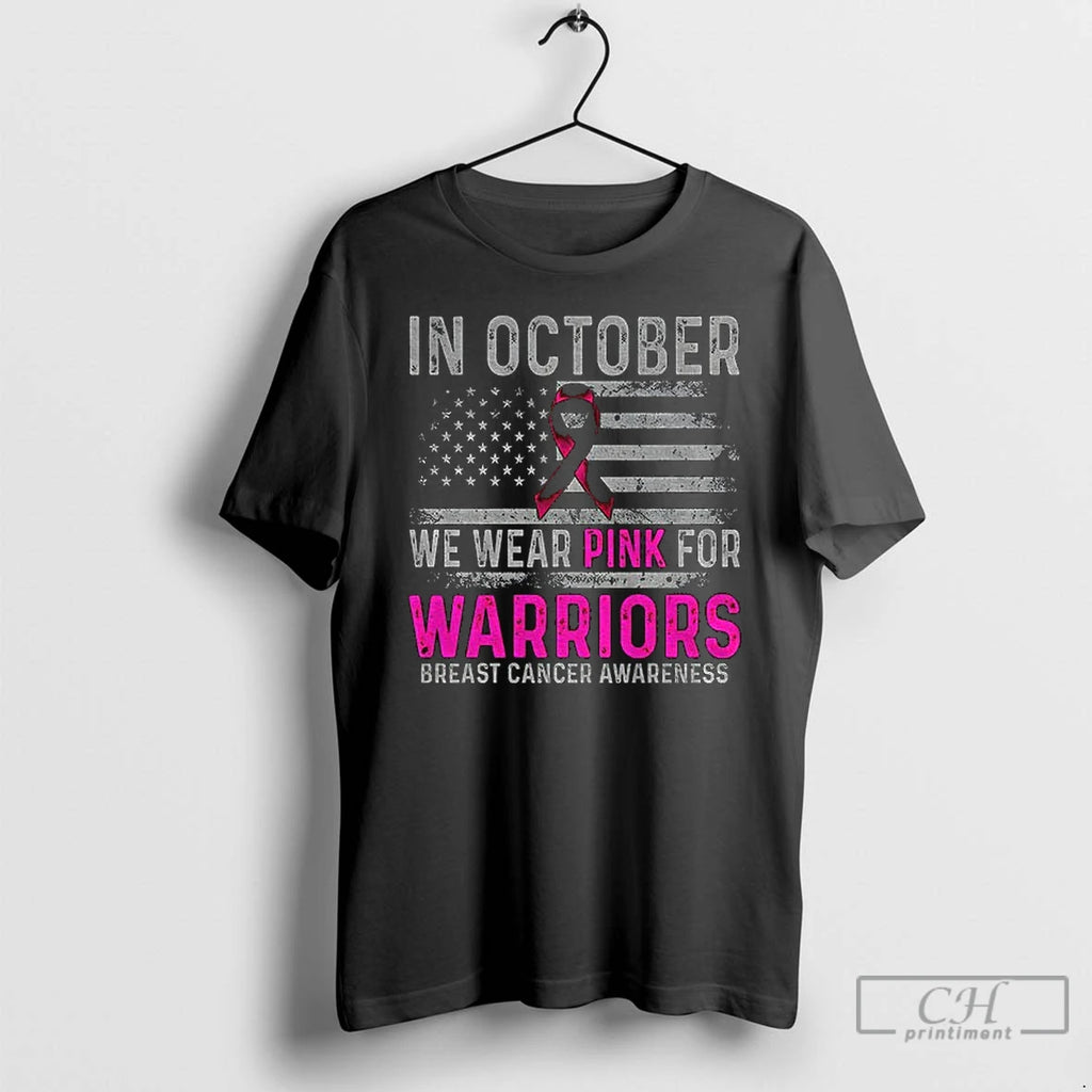 In October We Wear Pink For Warriors Flag T Shirts
