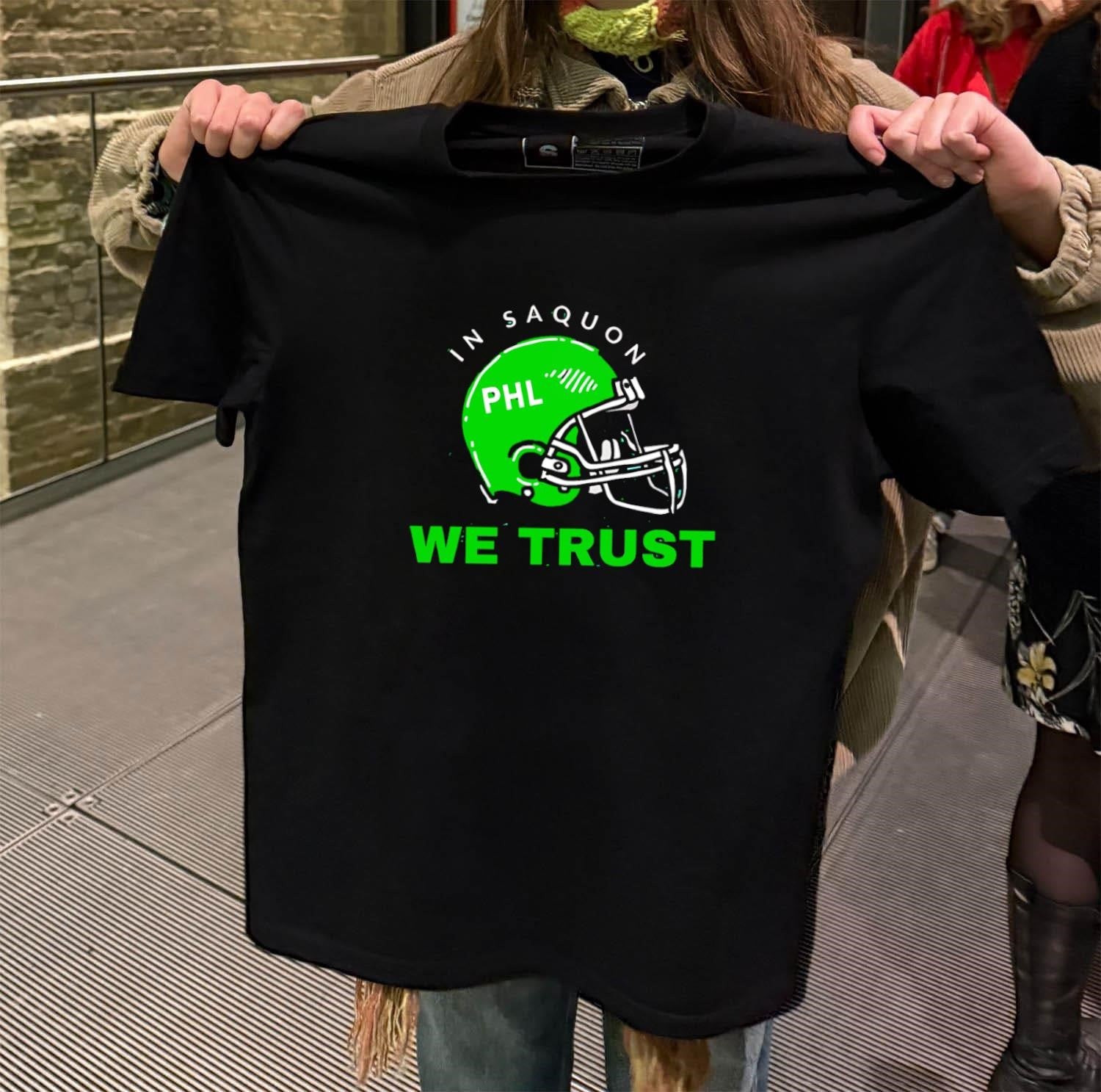 In Saquon Phl We Trust helmet shirt