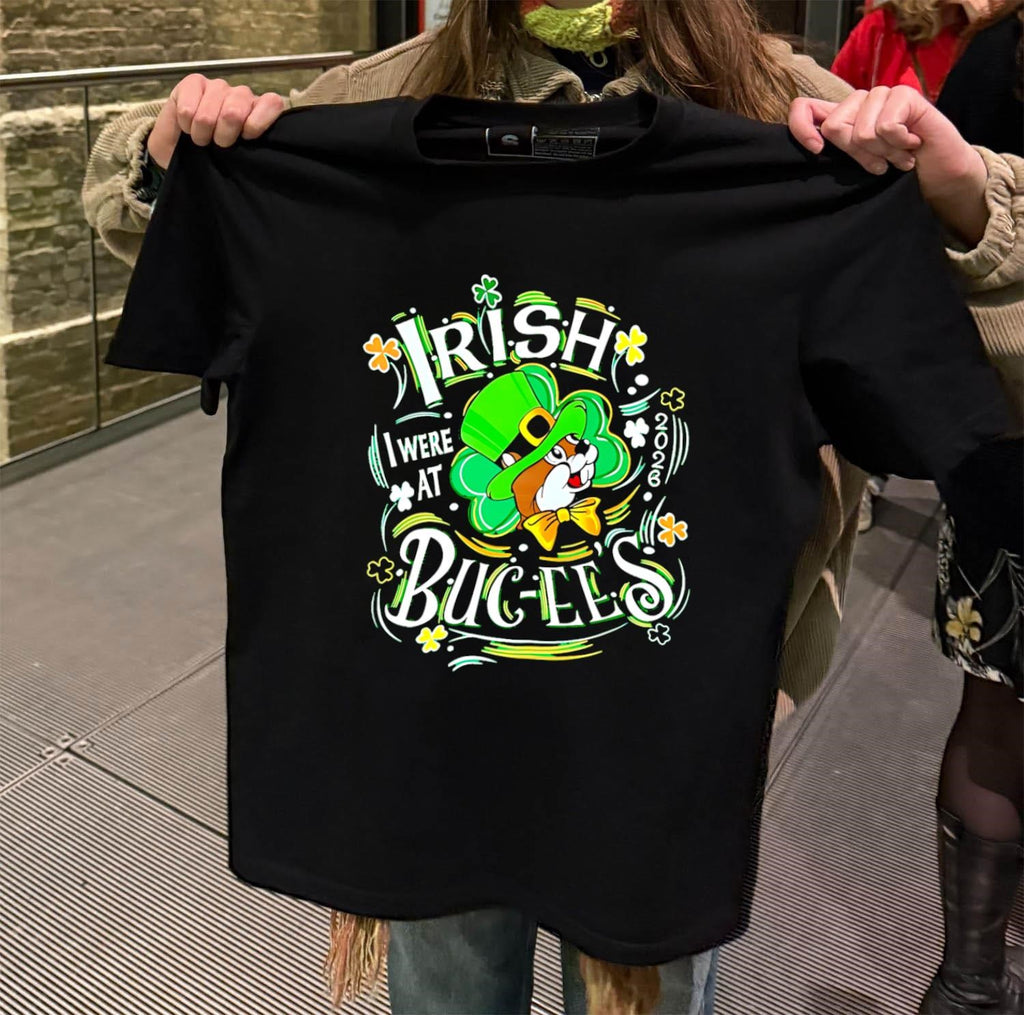 Irish I Were At Buc-ee’s St. Patrick’s Day 2026 shirt