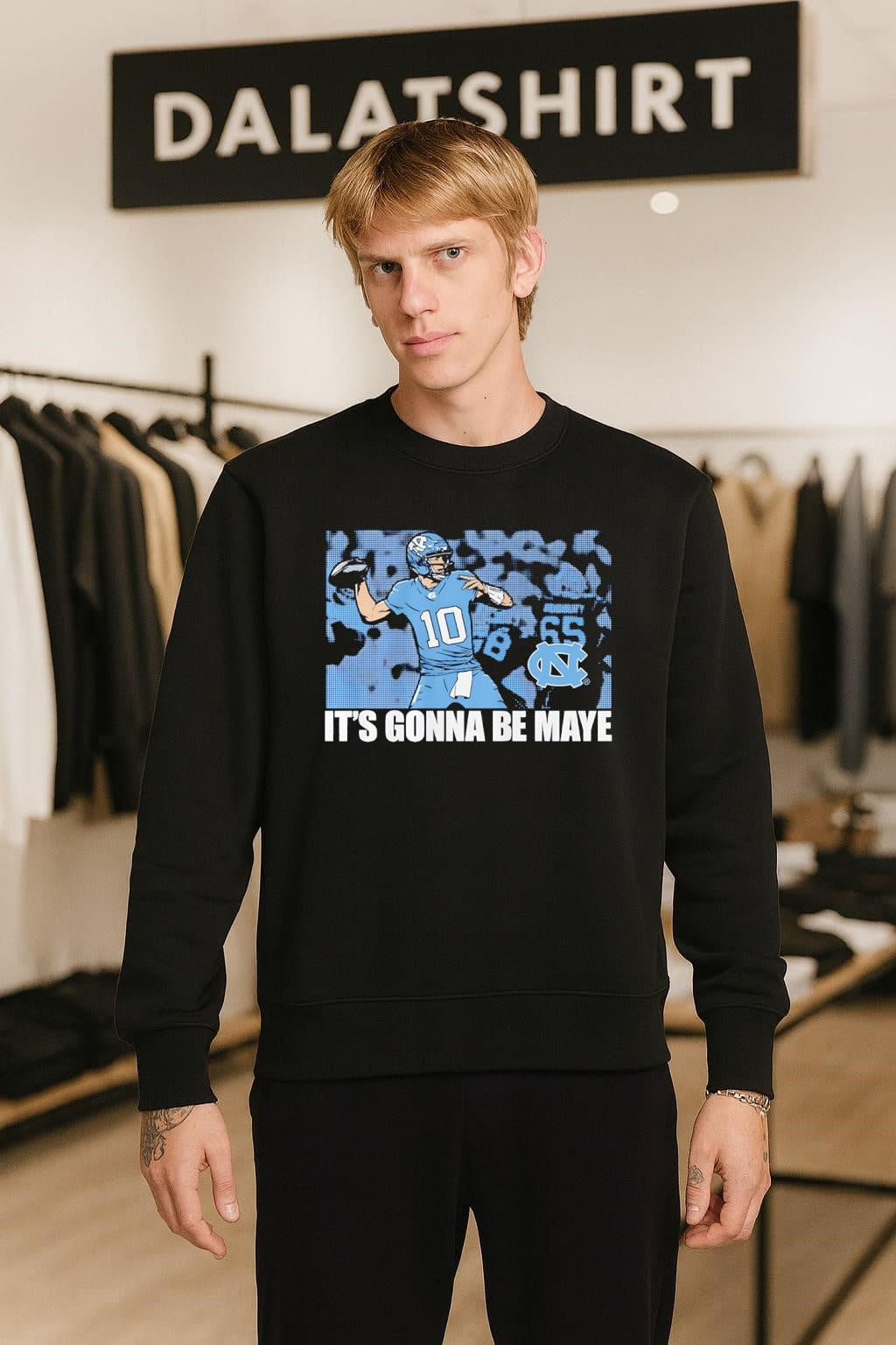 It’s Gonna Be Maye Drake Maye North Carolina Tar Heels Football shirt