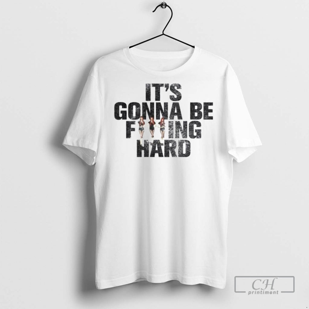 Its Gonna Be Fucking Hard Ornaments T Shirts