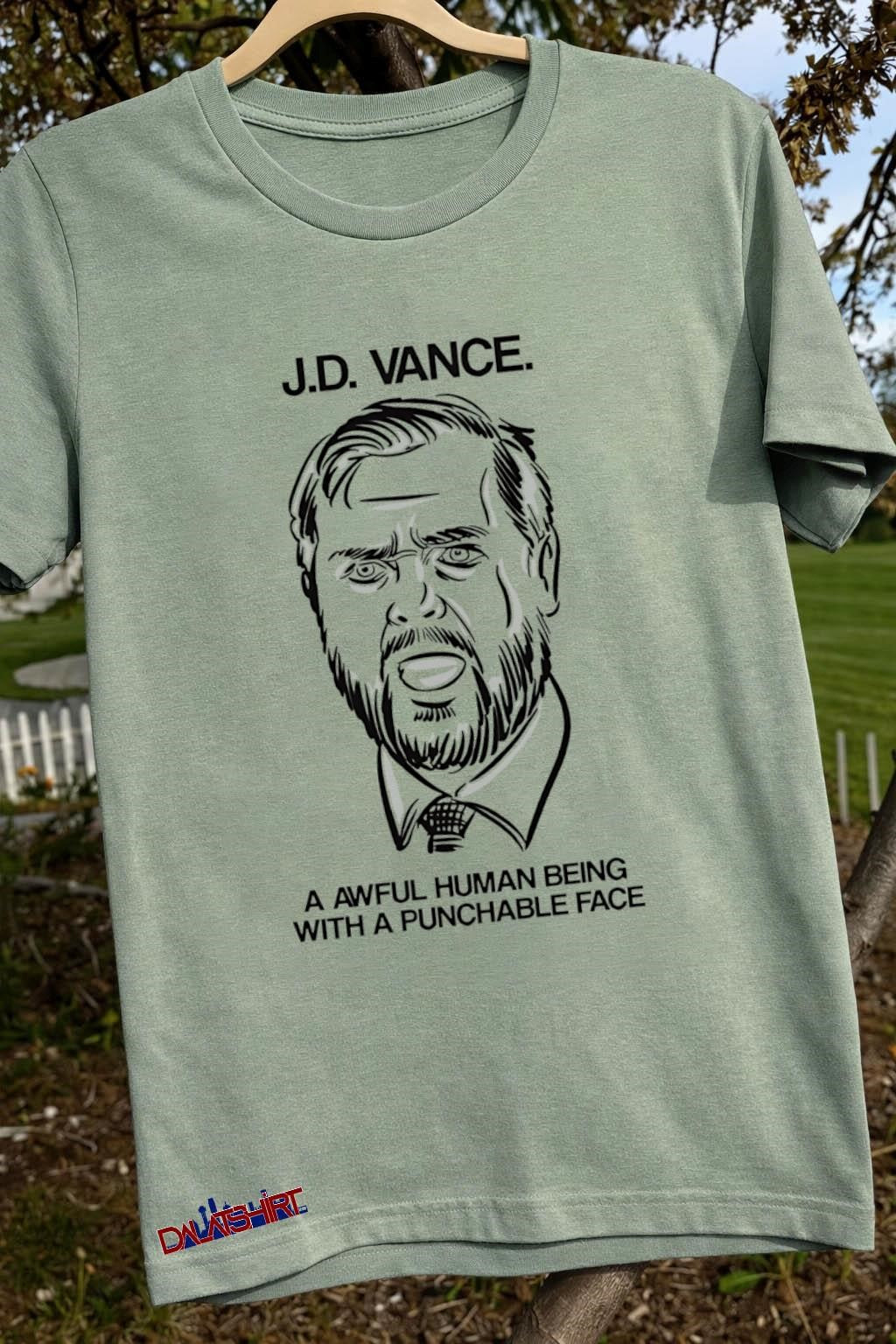 JD Vance An Awful Human Being With A Punchable Face shirt