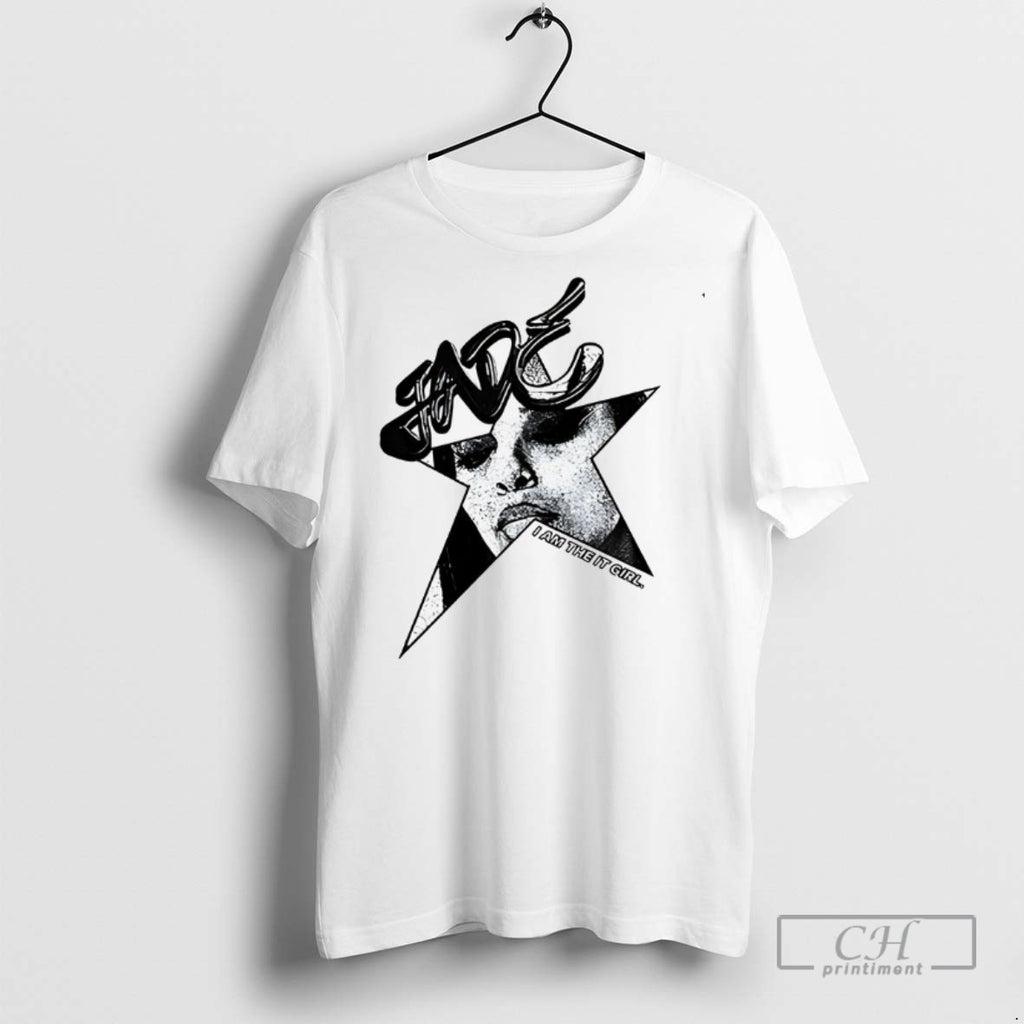 Jade Star I Am The It Girl T Shirts