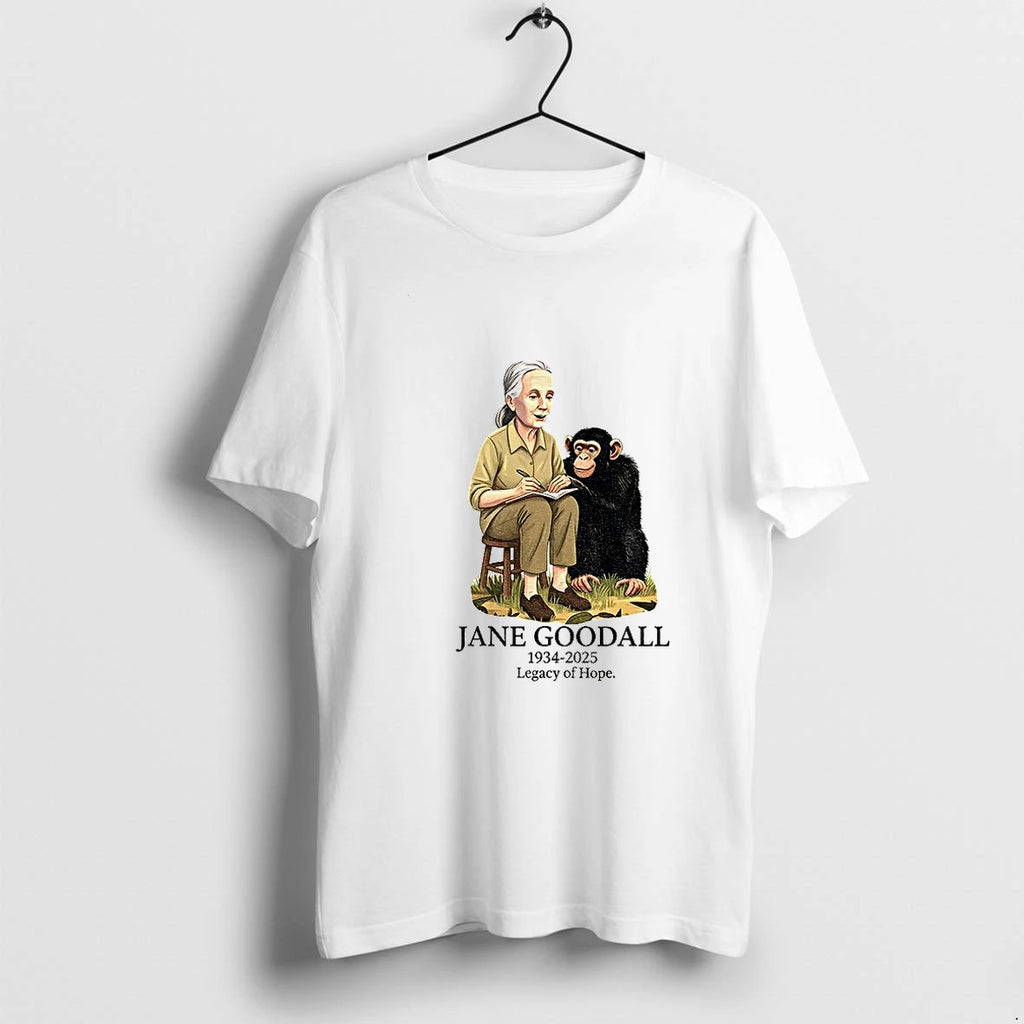 Jane Goodall 1934 2025 Legacy Of Hope Tshirts Sweater