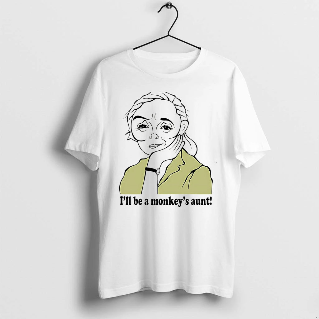 Jane Goodall Ill Be A Mokeys Aunt Tshirts Sweater