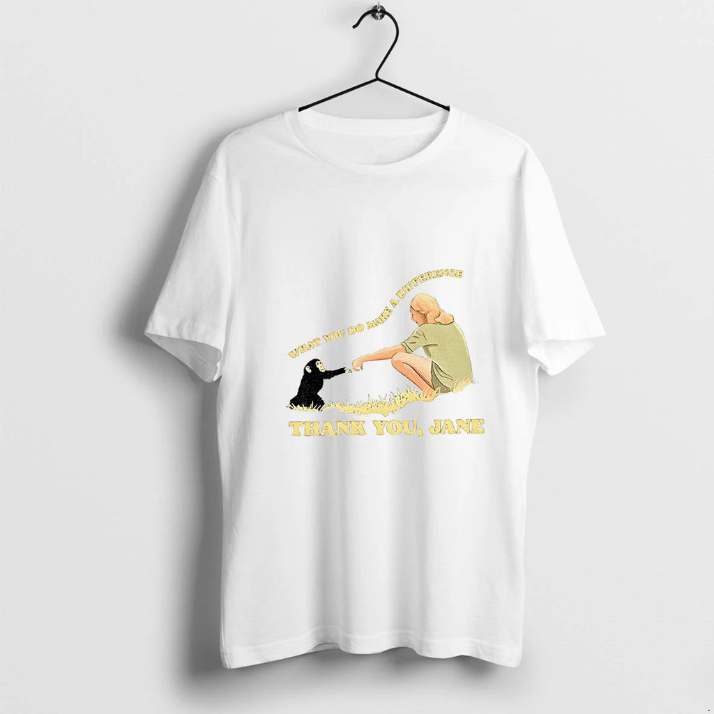 Jane Goodall Thank You Jane What You Do Makes A Difference Tshirts Sweater