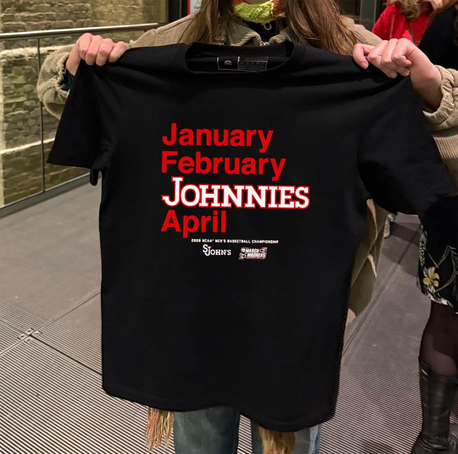 January February Johnnies April 2026 NCAA Men’s Basketball Championship St. John’s Red Storm March Madness shirt