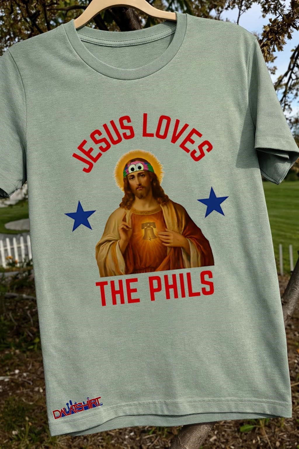 Jesus Loves The Phils Philadelphia baseball Liberty Bell shirt