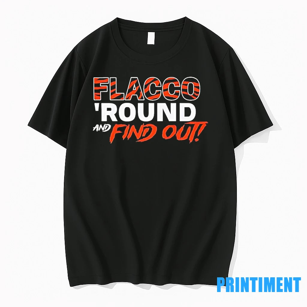 Joe Flacco Round And Find Out Tshirts Sweater