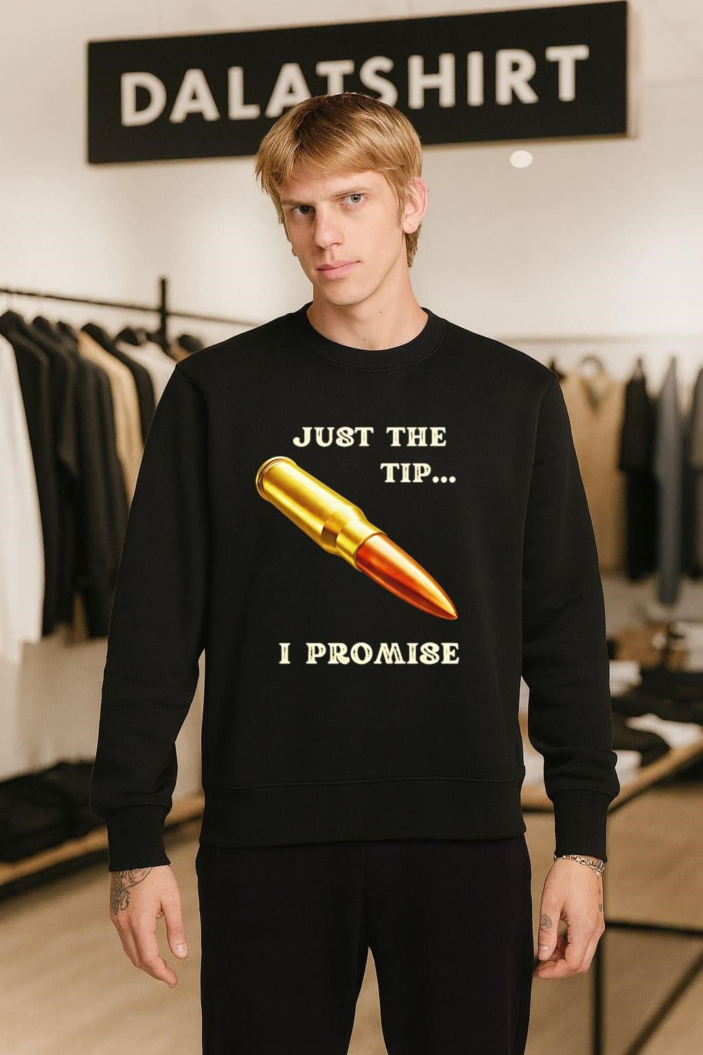 Just The Tip I Promise Bullet shirt