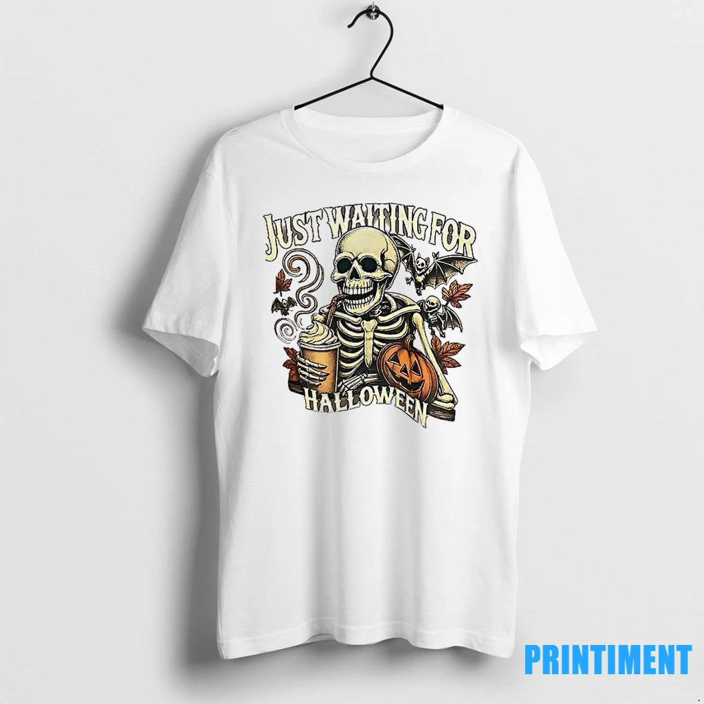 Just Waiting For Halloween Skeleton Coffee Tshirts Sweater