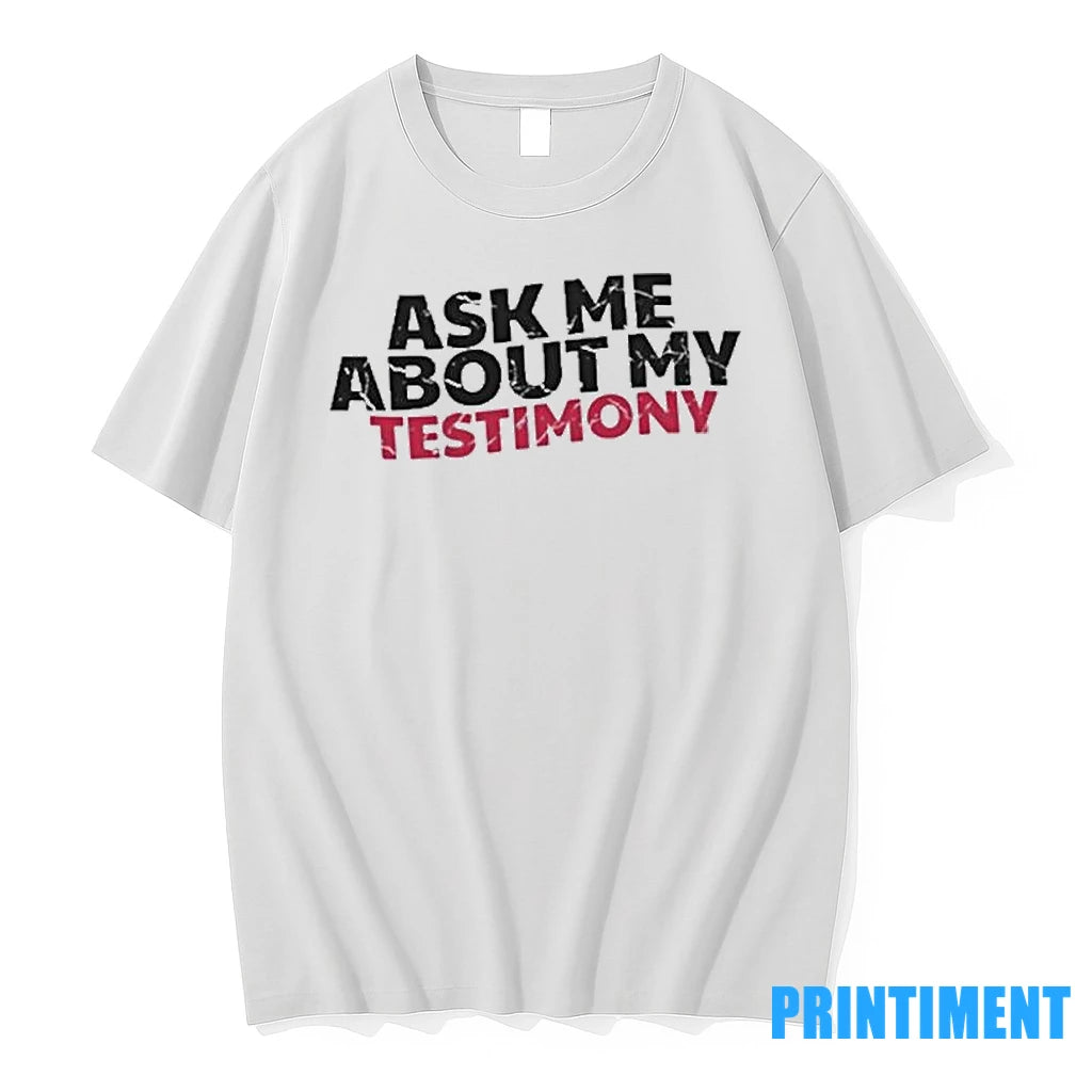 Justin Williams God Is A G Ask Me About My Testimony Tshirts Sweater