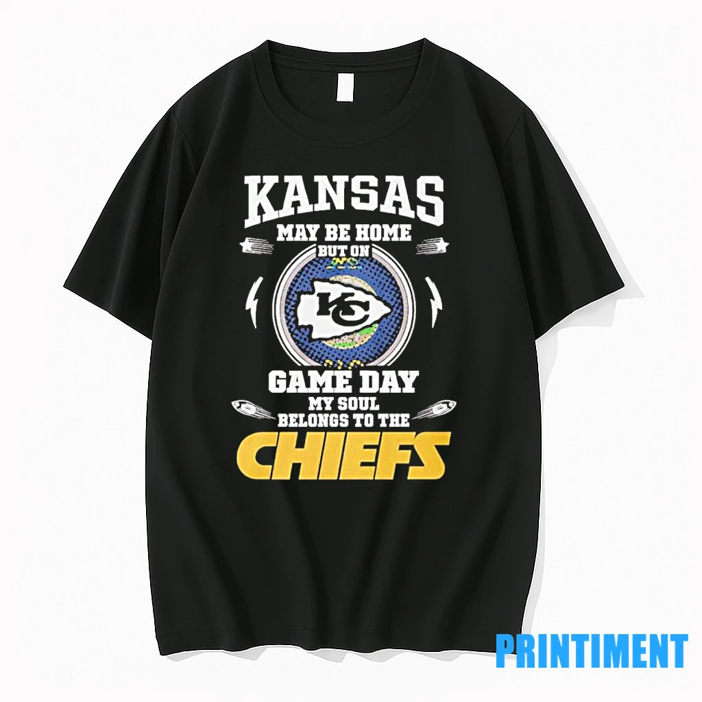 Kansas May Be Home But On Gameday My Soul Belong To The Chiefs Tshirts Sweater