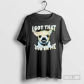 Kike Hernandez Wearing I Got That Dog In Me T Shirts