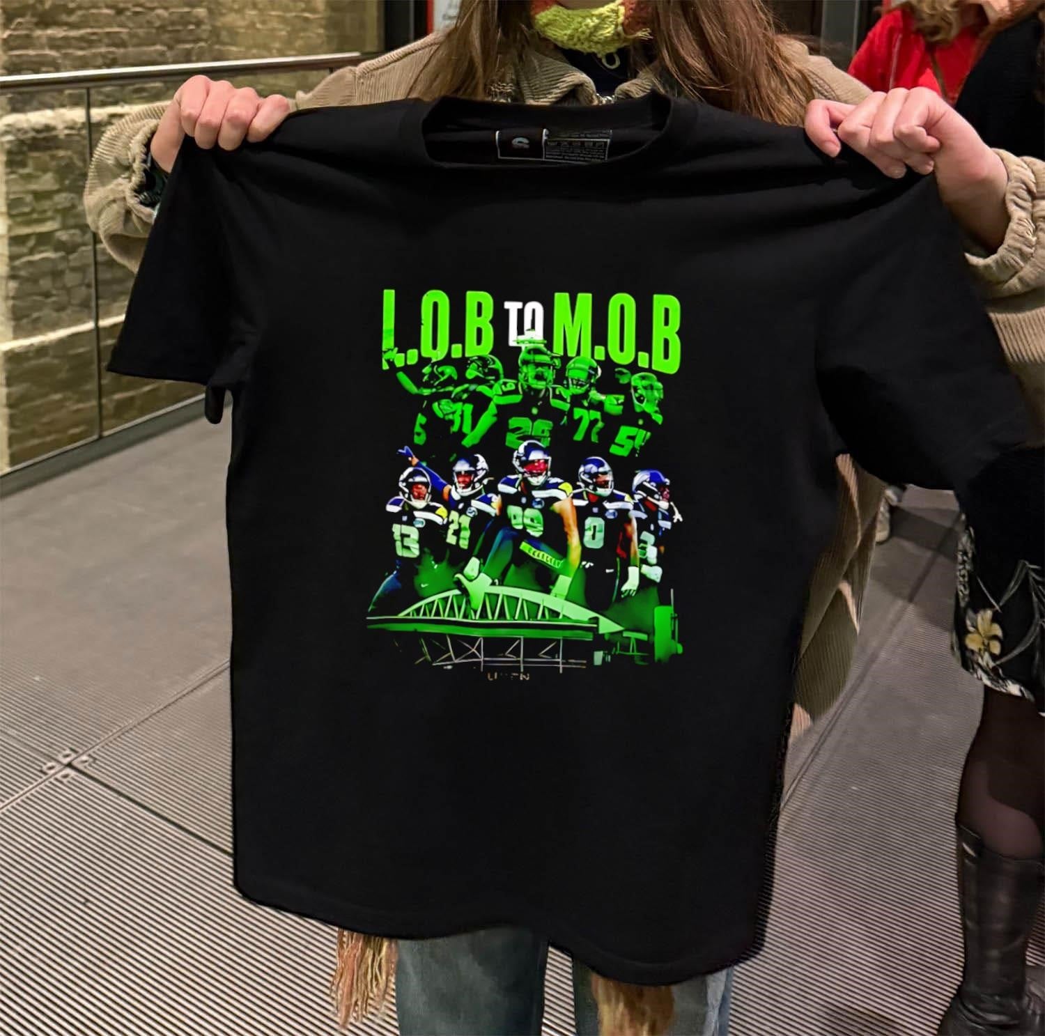 L.O.B To M.O.B Seattle Football Defense Players Stadium shirt