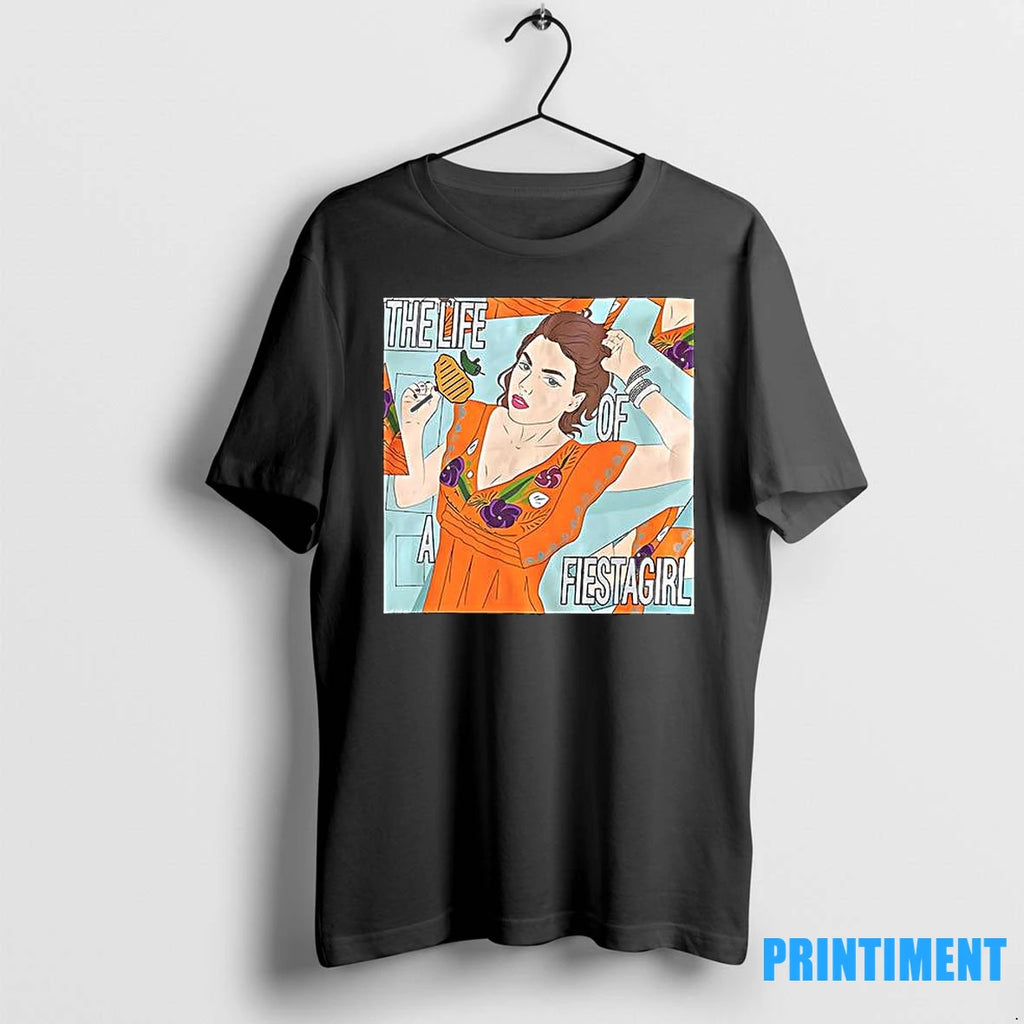 Life Of A Fiesta Girl Tshirts Sweater