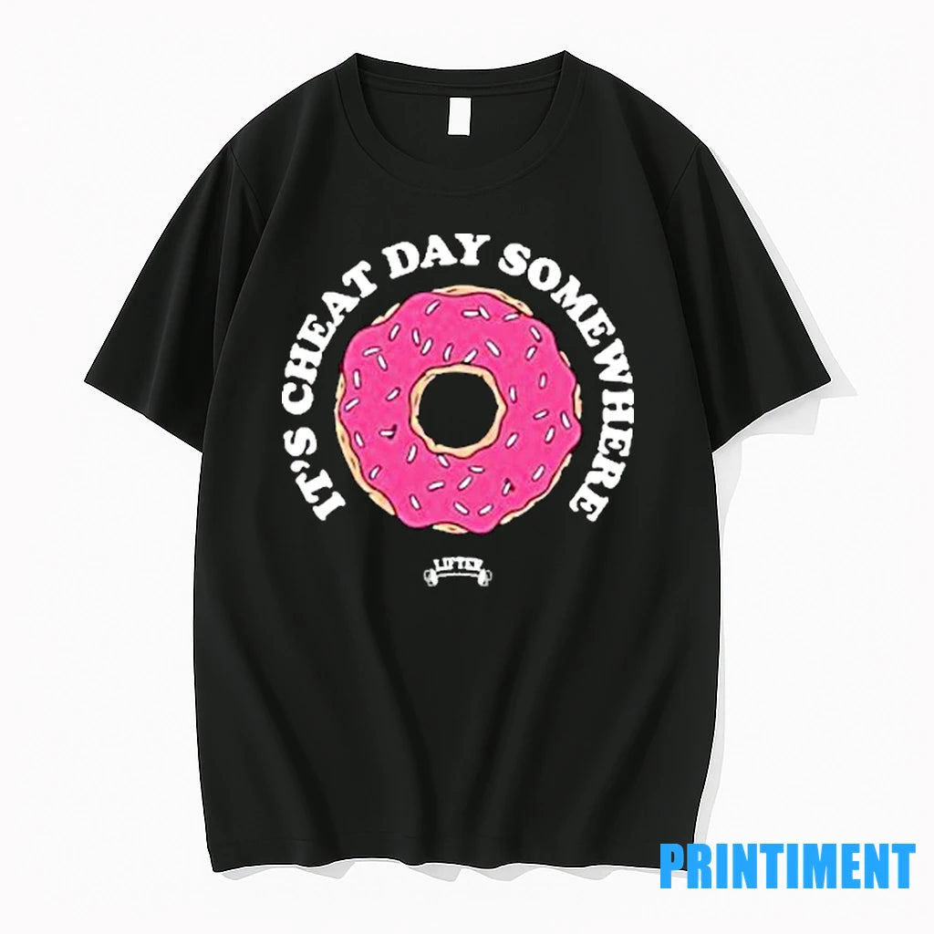 Lifter Its Cheat Day Somewhere Donut Tshirts Sweater