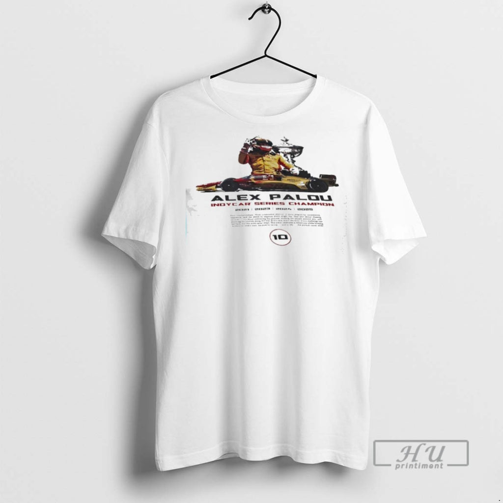 Limited Edition Alex Palou Indycar Series Championship 2025 Graphic Tee Shirt Sweatshirt Hoodies