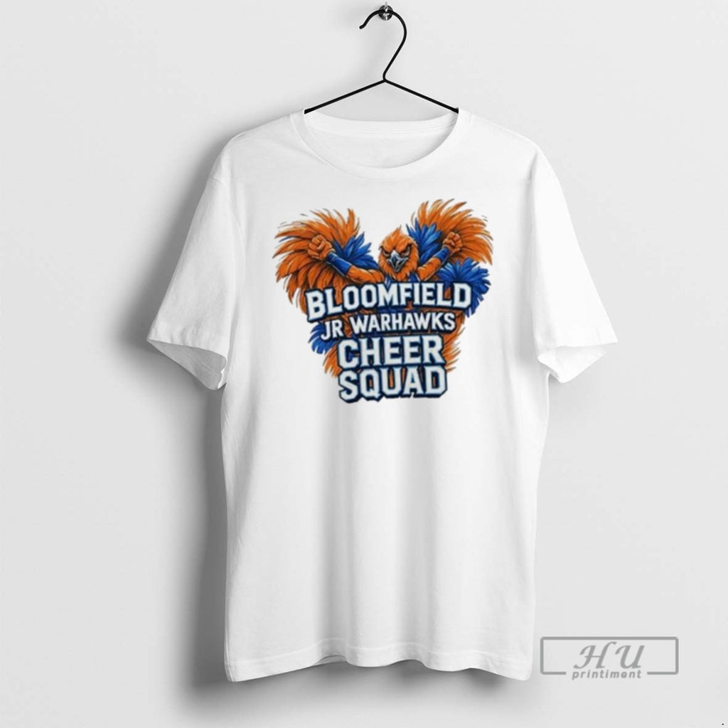 Limited Edition Bloomfield Jr Warhawks Cheer Squad Graphic Tee Shirt Sweatshirt Hoodies