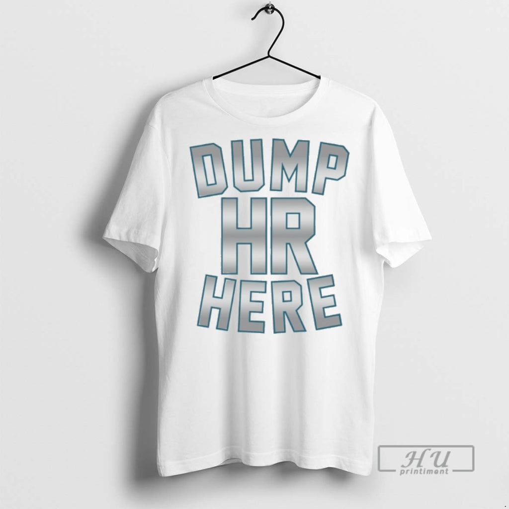 Limited Edition Dump Here Jameson Turner Cal Raleigh Hr Seattle Mariners Graphic Tee Shirt