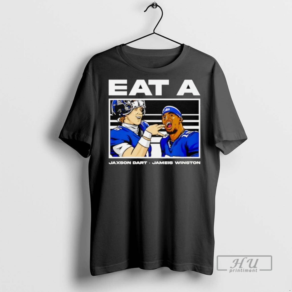 Limited Edition Eat A Jameis Winston And Jaxson Dart New York Giants Graphic