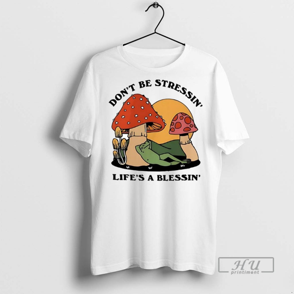Limited Edition Frog Protest Resist Dont Be Stressin Lifes A Blessin Graphic Tee Shirt