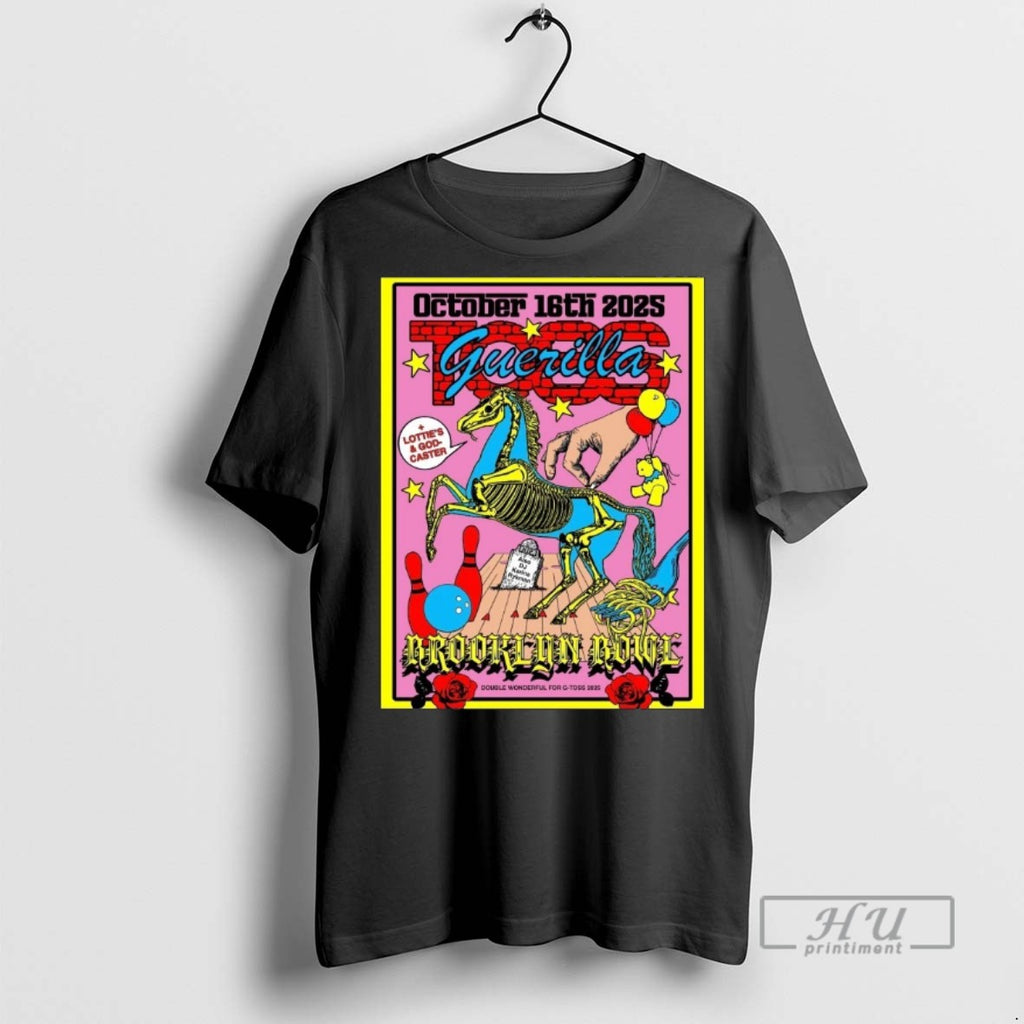 Limited Edition Guerilla Toss October 16 2025 Brooklyn Bowl Show Graphic Tee Shirt Sweatshirt Hoodies