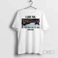 Limited Edition I Love You But I Dont Wanna See Yall Until Christmas Graphic Tee