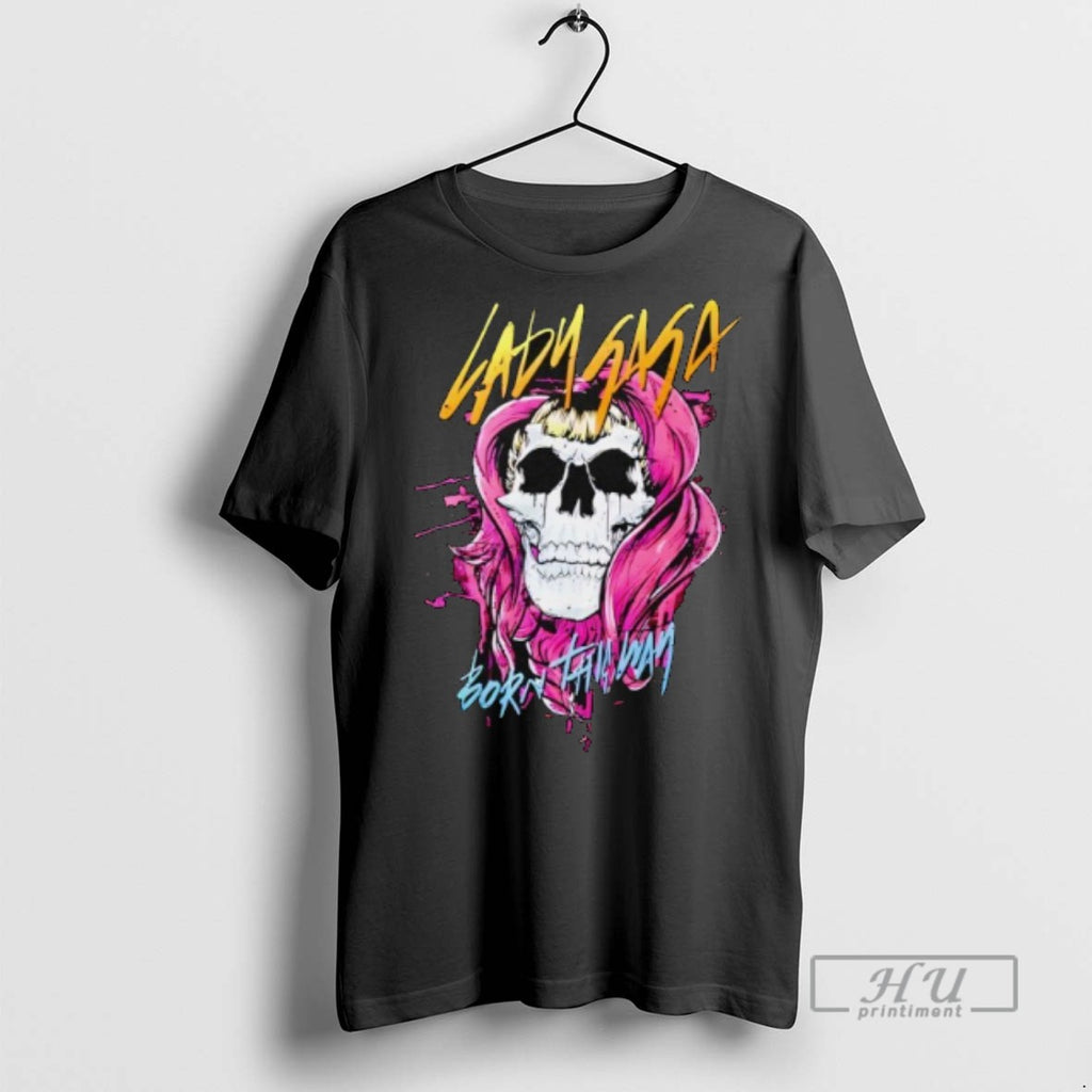 Limited Edition Lady Gaga Born This Way Graphic Tee Shirt Sweatshirt Hoodies