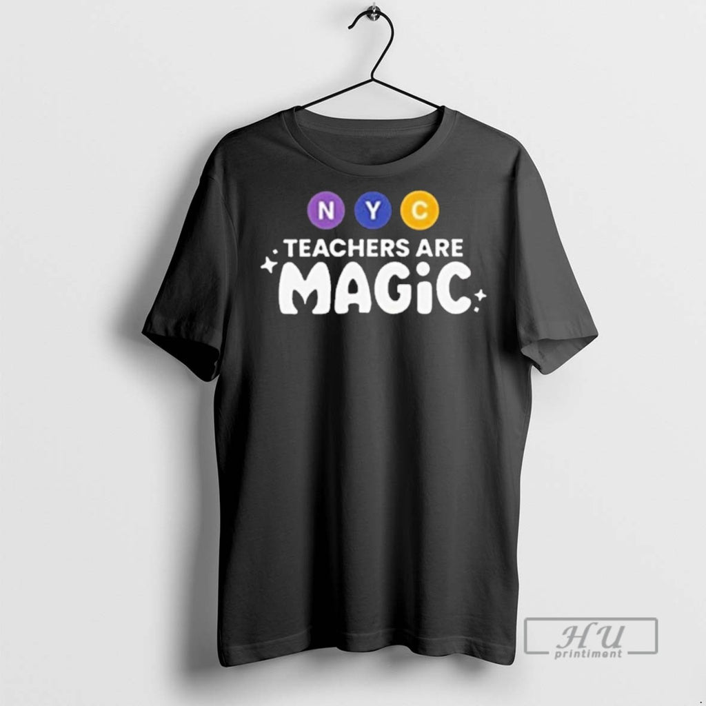 Limited Edition Nyc Teachers Are Magic Graphic Tee Shirt Sweatshirt Hoodies