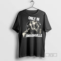Limited Edition Only In Smashville Graphic Tee Shirt Sweatshirt Hoodies