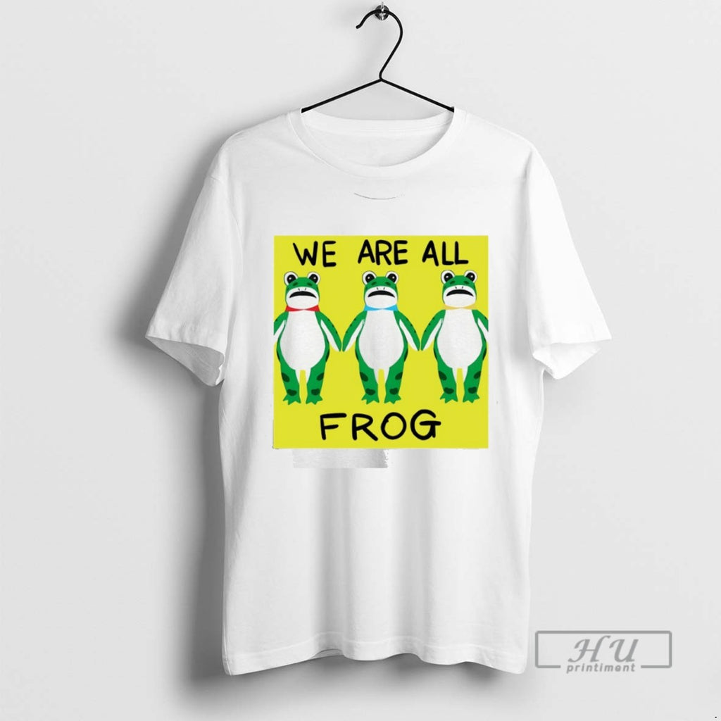 Limited Edition Portland Frog We Are All Frog Graphic Tee Shirt Sweatshirt Hoodies