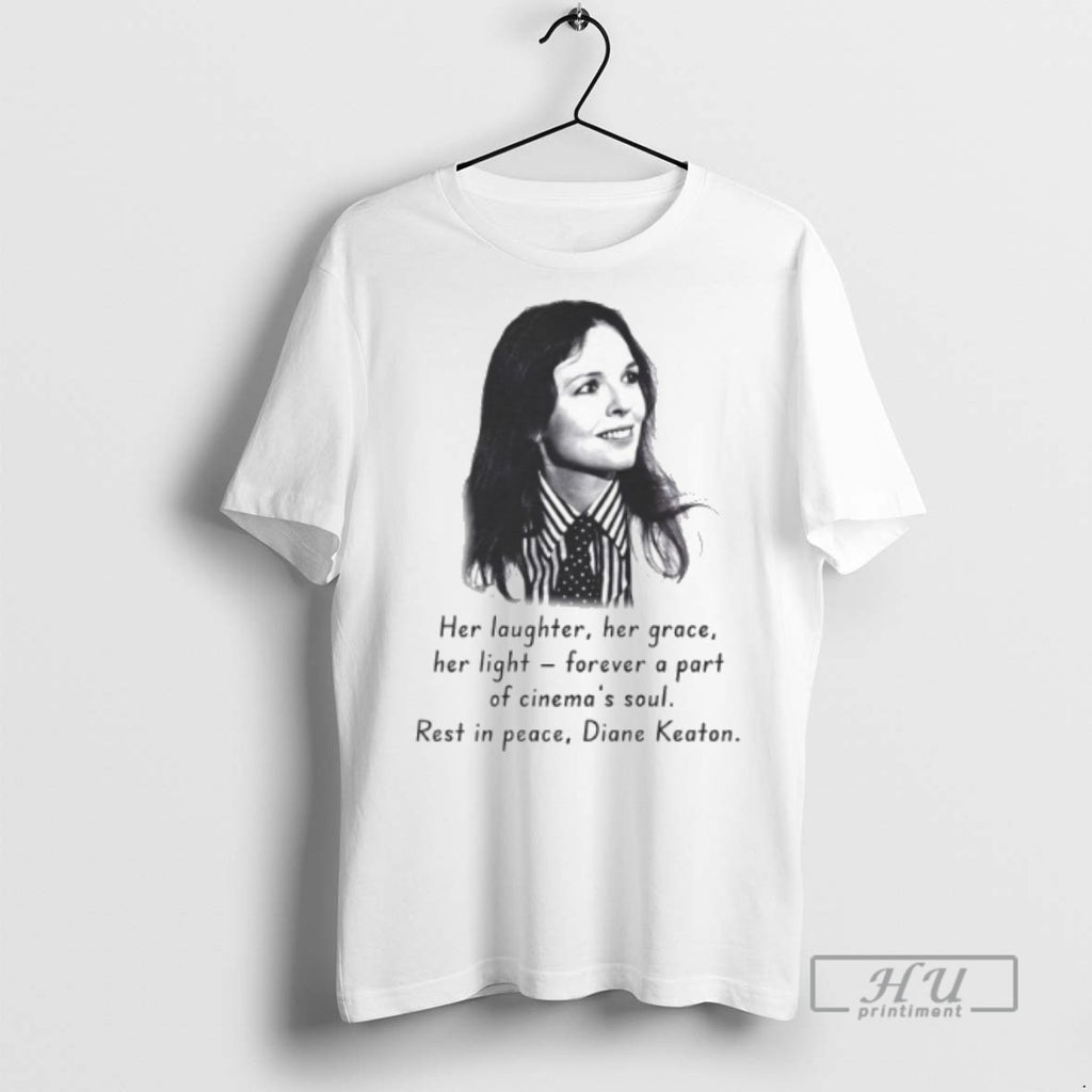 Limited Edition Rip Diane Keaton Her Laughter Her Grace Her Light Forever A Part Of