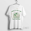 Limited Edition Raccoon Sorry Im Late I Was Dilly Dallying Graphic Tee Shirt Sweatshirt Hoodies