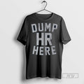 Limited Edition Seattle Mariners Dump Hr Here Alcs Graphic Tee Shirt Sweatshirt Hoodies