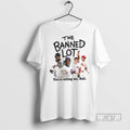 Limited Edition The Banned Lot Youre Killing Me Hall Graphic Tee Shirt Sweatshirt Hoodies