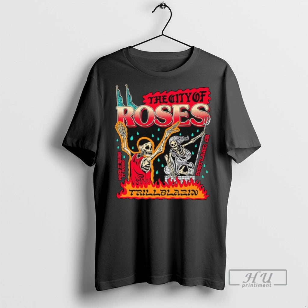 Limited Edition Trillblazin The City Of Roses Skeletons Graphic Tee Shirt Sweatshirt Hoodies
