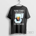 Limited Edition Trump Toilet Sometimes You Gotta Flush Twice Graphic Tee Shirt Sweatshirt Hoodies
