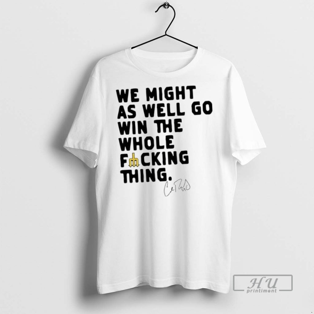 Limited Edition We Might As Well Win The Whole Fucking Thing Cal Raleigh Ornaments Graphic