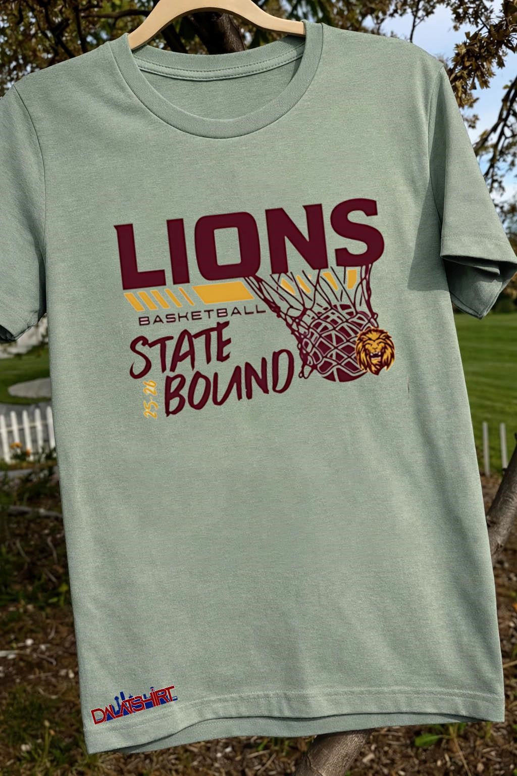 Lions Basketball State Bound 25-26 Team Spirit shirt