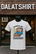 Locked In No I’m Tucked In Goodnight Cat Bed shirt