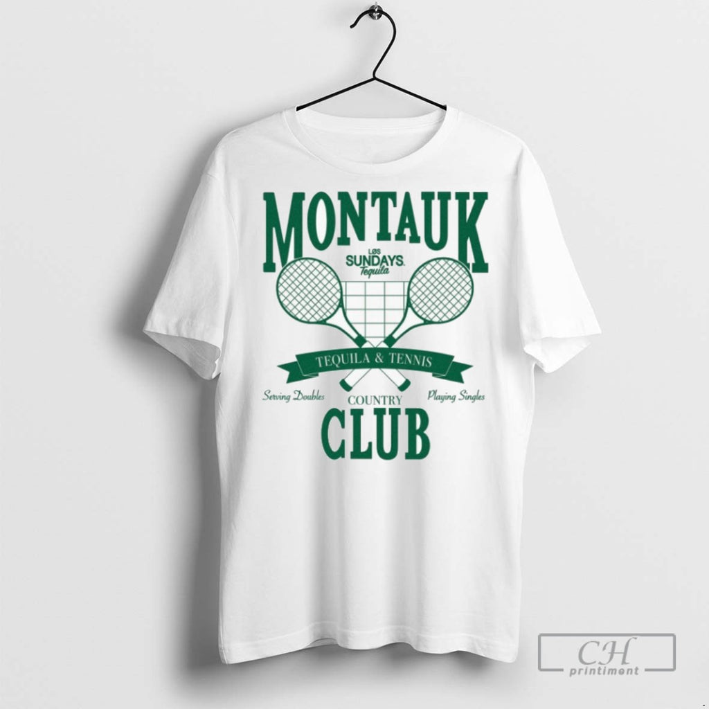 Los Sundays Montauk Country Club Tequila And Tennis T Shirts